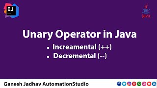 Unary Operators in Java Postfix Incremental Decremental  Ganesh Jadhav [upl. by Anelrihs129]