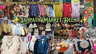 Janpath Market Delhi  Latest Collection  Wedding and Festive Collection [upl. by Leor]