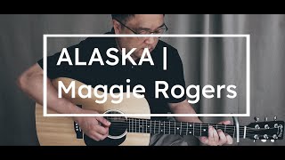 Alaska by Maggie Rogers – Acoustic Cover [upl. by Zicarelli]