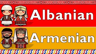 ALBANIAN amp ARMENIAN [upl. by Pease]