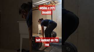 445lbs x 7ish Deadlift Set 1 [upl. by Werna]