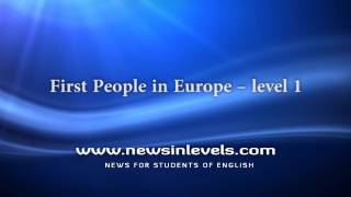 First People in Europe – level 1 [upl. by Alanna]