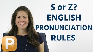 Is it S or Z American English Pronunciation Rules [upl. by Eemla663]