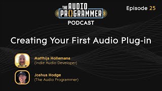 25  Creating Your First Audio Plugin  Matthijs Hollemans Indie Audio Developer [upl. by Flossy]