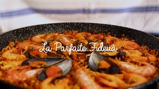 La Parfaite Fideuà [upl. by Itoyj]