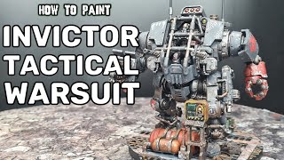 Warhammer 40000 Invictor Tactical Warsuit Build and Paint Tutorial [upl. by Elspeth]