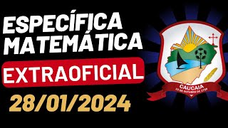 GABARITO EXTRAOFICIAL  ESPECÍFICA DE MATEMÁTICA  CONCURSO DE CAUCAIA 2024  BANCA CETREDE [upl. by Nidnal]