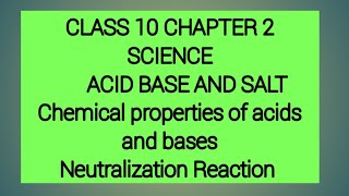 CLASS 10 SCIENCE CHAPTER 2 ACID BASES AND SALT [upl. by Hardman]