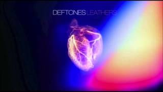 Deftones  Leathers [upl. by Carleen718]