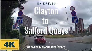 Clayton to Salford Quays  4K Manchester Drive [upl. by Petua]