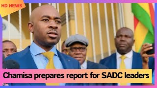 Chamisa prepares report for SADC leaders [upl. by Ttennaj]