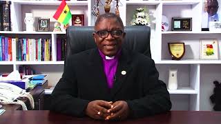 WTVS ANNIVERSARY MESSAGE FROM THE PRESIDING BISHOP THE METHODIST CHURCH GHANA [upl. by Ellemac]