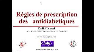 RÈGLE DE PRESCRIPTION DES ANTIDIABÉTIQUES DR CHEMMI [upl. by Ahsemak]