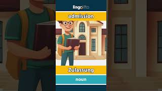 🇬🇧🇩🇪 admission  Zulassung  vocabulary builder  learn English  Lernen wir Englisch [upl. by Ainez]