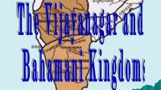 Medieval History Kingdoms of Vijaynagar and Bahmani विजयनगर और बहामानी राज्य [upl. by Agretha632]