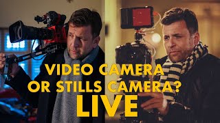 Video camera or stills camera LIVE [upl. by Florin501]