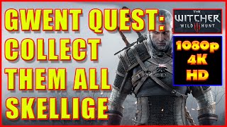 Witcher 3  Gwent Cards Skellige Thaler  Collect Them All  4K Ultra HD [upl. by Repsihw]