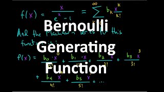 Bernoulli Generating Function [upl. by Sanfo675]