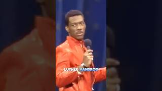 Eddie Murphy  Funny Luther Vandross Impression shorts [upl. by Cordalia639]