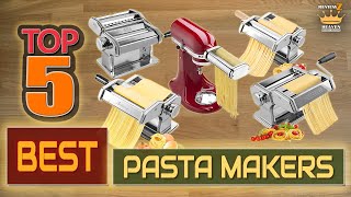 TOP 5 Best Pasta Makers 2024 – Ultimate Pasta Maker Machine Review [upl. by Joellen303]