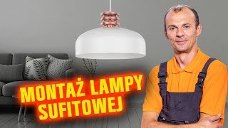 Jak zamontować lampę sufitową BEZPIECZNIE [upl. by Initirb136]