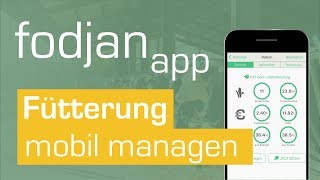 fodjan App  Mobiler Assistent für Fütterungsmanagement [upl. by Cally]