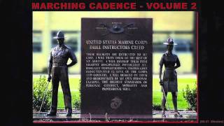 Marching Cadence Volume 2  The Legendary Drill Instructor [upl. by Heater]