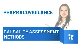 Pharmacovigilance Training on Causality Assessment Methods I WHO UMC criteria and Naranjo’s algorith [upl. by Coombs]