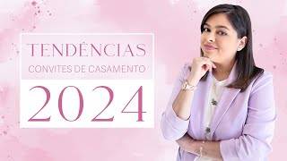 Tendências de Convites de Casamento 2024  Dona Amélie [upl. by Anirtak]