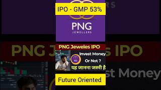 PNG Jewellers IPO  Review  GMP  Listing Price  anantshare [upl. by Fotinas14]