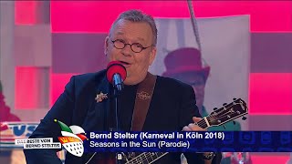 Bernd Stelter  Seasons in the Sun Parodie 2018 [upl. by Tecil710]