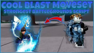 NEW OP Blast MoveSet Script  Strongest battlegrounds script  COOL SCRIOT NO BAN NO LAG  PC amp MO [upl. by Hortensia655]