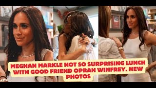 Meghan Markle not so surprising lunch with good friend Oprah Winfrey New photos [upl. by Giana708]