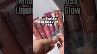 Milani Cheek Kiss Liquid Blush amp Glow Swatch milani drugstoremakeup liquidblush shorts ultahaul [upl. by Odraode506]