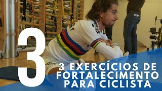 3 EXERCÍCIOS DE FORTALECIMENTO PARA CICLISTA [upl. by Inimod]