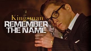 kingsman  remember the name [upl. by Deelaw]