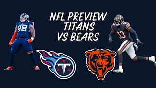 Titans vs Bears  NFL Week 1 Preview [upl. by Erej]