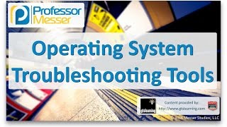 Operating System Troubleshooting Tools  CompTIA A 220902  41 [upl. by Ferree]