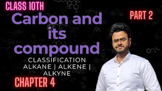 carbon and its compounds  part 2  classification  class 10th [upl. by Lithea]