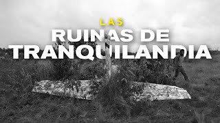 Las ruinas de Tranquilandia 35 años después del operativo  Colombia 20 [upl. by Esinej]