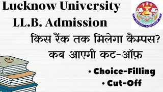 LU LLB Admission 2024 Lucknow University LLB Choice Filling lucknowuniversity lawexams llb [upl. by Osmo]