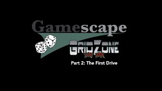 Gamescape 21 GridZone Part 2 [upl. by Wait765]