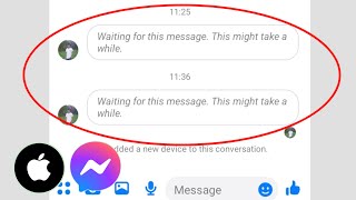 Fix Messenger Waiting for this Message This might take a while Error Problem On iPhone [upl. by Aretina]