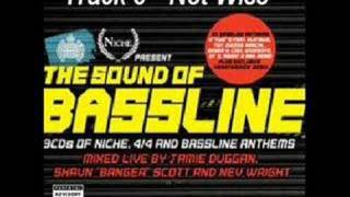 Track 6  Not Wise  The Sound Of Bassline [upl. by Olvan]