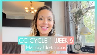 CC CYCLE 1 WEEK 6 Memory Work Ideas [upl. by Gonzalez]