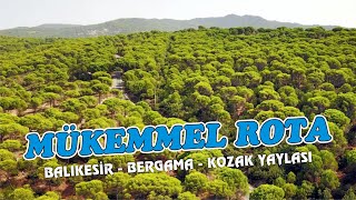 BOL VİRAJLI MÜKEMMEL ROTA Balıkesir Bergama Kozak Yaylası 2Teker2Yürek [upl. by Kinsman]