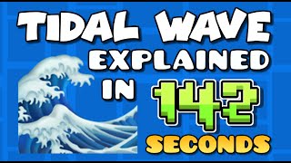 Tidal Wave Explained in 142s [upl. by Enaitsirhc]