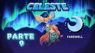 Jugando Celeste Farewell ☾ Nintendo Switch  Parte 9 [upl. by Jaqitsch]