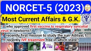 Norcet 5 Preparation 2023  Norcet Aiims GK 2023 Most Current Affairs  gk for norcet norcet2023 [upl. by Ennaehr]