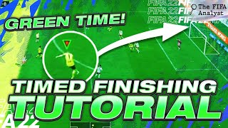 GREEN TIME FINISHING TUTORIAL HOW TO SCORE MORE GOALS ON FIFA 22  HOW TO TIME FINISH FIFA 22 [upl. by Lamraj393]